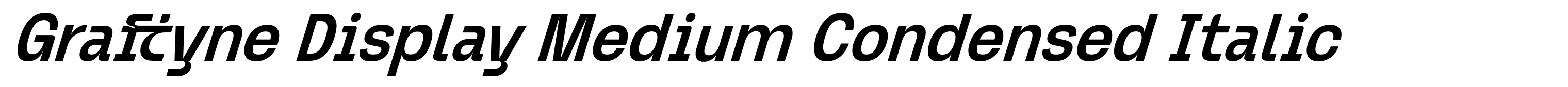 Graftyne Display Medium Condensed Italic